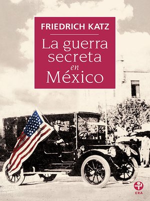 cover image of La guerra secreta en México